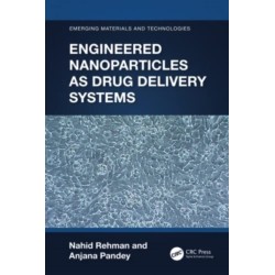 Engineered Nanoparticles as Drug Delivery Systems