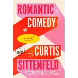 Romantic Comedy (Reese's Book Club): A Novel