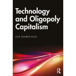 Technology and Oligopoly Capitalism