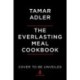The Everlasting Meal Cookbook: Leftovers A-Z