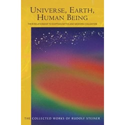 Universe, Earth, Human Being: Their Relationship to Egyptian Myths and Modern Civilization