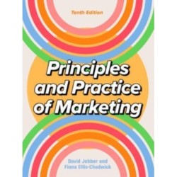 Principles and Practice of Marketing 10/e