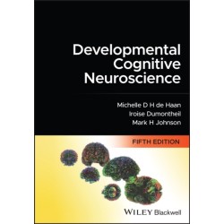 Developmental Cognitive Neuroscience: An Introduction
