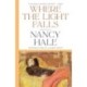 Where the Light Falls: Selected Stories