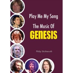 Play Me My Song – The Music of Genesis