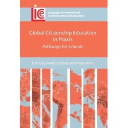 Global Citizenship Education in Praxis: Pathways for Schools
