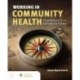 Working in Community Health: Foundations for a Successful Career
