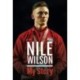 Nile Wilson - My Story