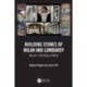 Building Stones of Milan and Lombardy: Volume 1: Buildings of Milan