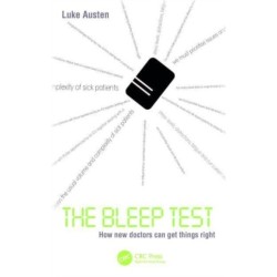 The Bleep Test: How New Doctors Can Get Things Right