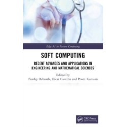 Soft Computing: Recent Advances and Applications in Engineering and Mathematical Sciences