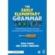 The Early Elementary Grammar Toolkit: Using Mentor Texts to Teach Grammar and Writing in Grades K-2
