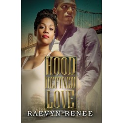 Hood Defined Love