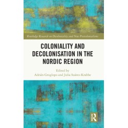 Coloniality and Decolonisation in the Nordic Region