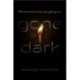 Gone Dark