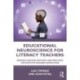 Educational Neuroscience for Literacy Teachers: Research-backed Methods and Practices for Effective Reading Instruction