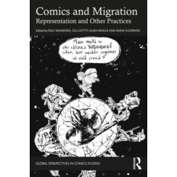 Comics and Migration: Representation and Other Practices