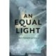 An Equal Light
