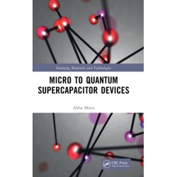 Micro to Quantum Supercapacitor Devices