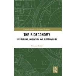 The Bioeconomy: Institutions, Innovation and Sustainability