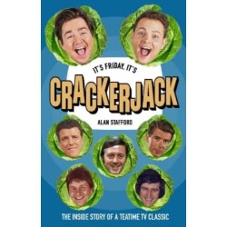 It's Friday, It's Crackerjack!: The Inside Story of a Teatime TV Classic