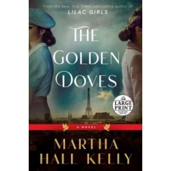 The Golden Doves: A Novel