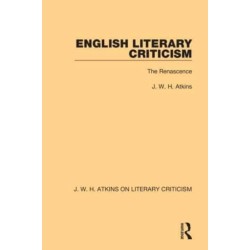English Literary Criticism: The Renascence