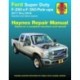 Ford Super Duty F-250 & F-350 Pick-ups (11-16) Haynes Repair Manual: 2011 - 2016