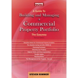 A Guide to Building and Managing a Commercial Property Portfolio: The Easyway Revised Edition 2023