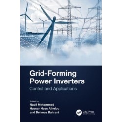 Grid-Forming Power Inverters: Control and Applications