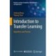 Introduction to Transfer Learning: Algorithms and Practice