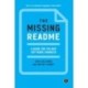 The Missing README: A Guide for the New Software Engineer