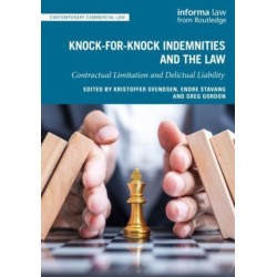 Knock-for-Knock Indemnities and the Law: Contractual Limitation and Delictual Liability