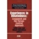 Experiences in Relatedness: Groupwork and the Person-centred Approach