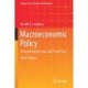 Macroeconomic Policy: Demystifying Monetary and Fiscal Policy