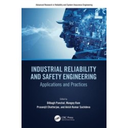 Industrial Reliability and Safety Engineering: Applications and Practices