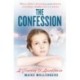 The Confession: A Journey to Acceptance