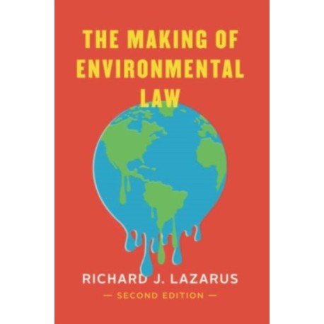 The Making of Environmental Law