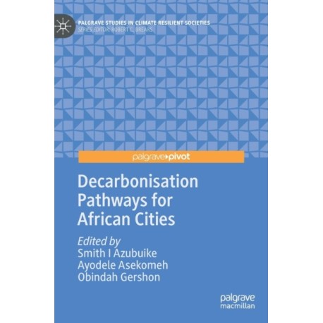 Decarbonisation Pathways for African Cities