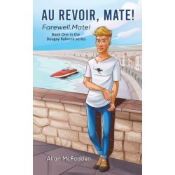 Au Revoir, Mate!