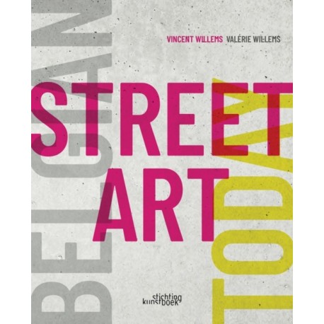 Belgian Street Art Today
