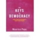 The Keys to Democracy: Sortition as a New Model for Citizen Power