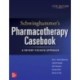 Schwinghammer's Pharmacotherapy Casebook: A Patient-Focused Approach, Twelfth Edition