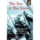 The Sea and the Snow