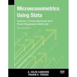 Microeconometrics Using Stata, Second Edition, Volume I: Cross-Sectional and Panel Regression Models
