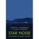 Star Noise: Discovering the Radio Universe