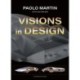 Paolo Martin: Visions in Design
