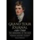 A Grand Tour Journal 1820-1822: The Awakening of the Man