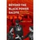 Beyond the Black Power Salute: Athlete Activism in an Era of Change
