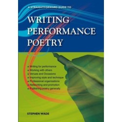 A Straightforward Guide to Writing Performance Poetry